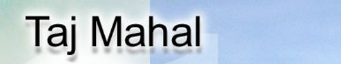 Taj Mahal